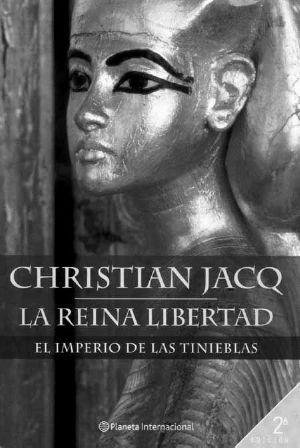 [La Reine Liberté 01] • La Reina Libertad 1 - El Imperio De Las Tinieblas